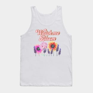 Watch me bloom Tank Top